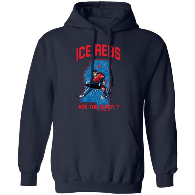 Mississippi's Ole Miss Ice Rebs Are You Ready Shirt Ole Miss Ice Hockey Club Mississippi's Ole Miss Ice Rebs Are You Ready Shirt Ole Miss Ice Hockey Club