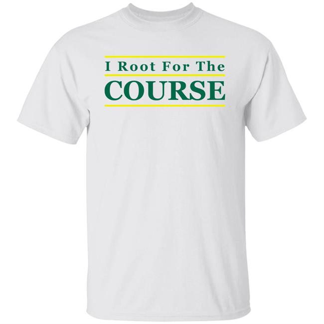 Pardon My Take I Root For The Course Shirt Barstoolsports Store