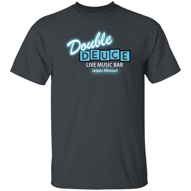 Double Deuce Live Music Bar Jasper Missouri Shirt Super 70S Sports Merch