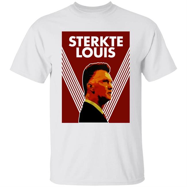 Louis Van Gaal Sterkte Louis Tee Shirt Afc Ajax Theeuropeanlad UtdXclusive