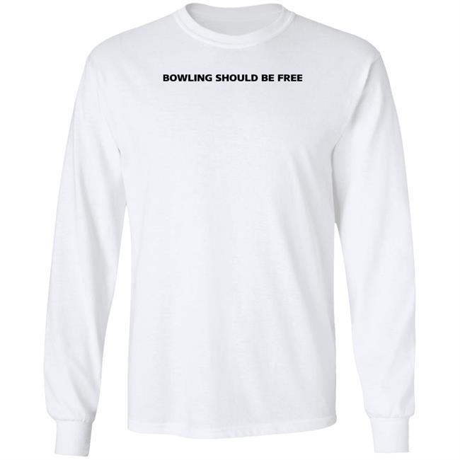 Bowling Should Be Free Shirt Caucasian James Bowling Should Be Free Shirt Caucasian James