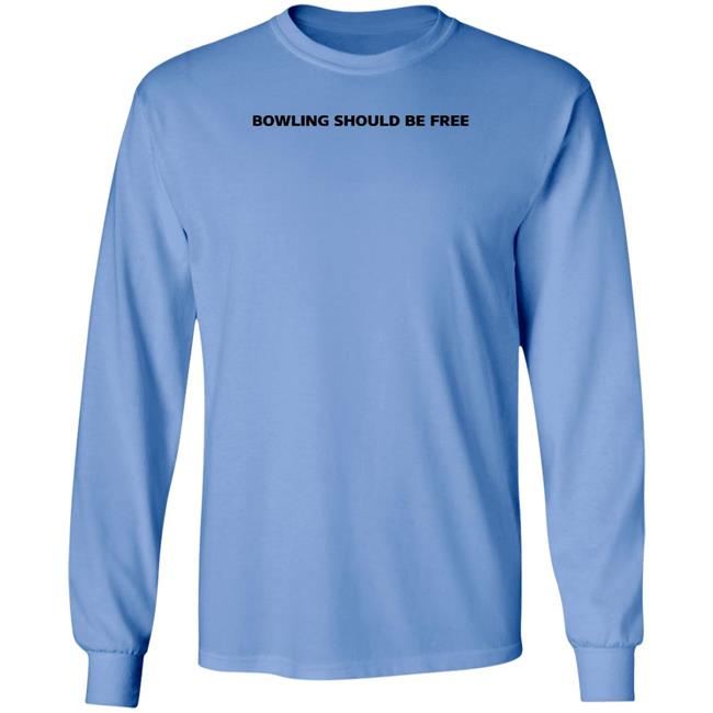 Bowling Should Be Free Shirt Caucasian James Bowling Should Be Free Shirt Caucasian James