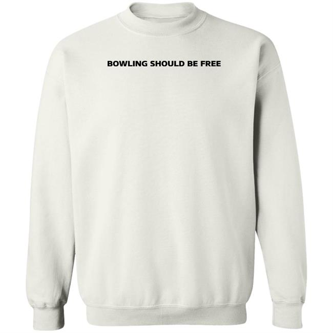 Bowling Should Be Free Shirt Caucasian James Bowling Should Be Free Shirt Caucasian James