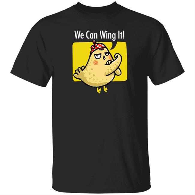 Heymi⁷ We Can Wing It Shirt Btschickendata₇