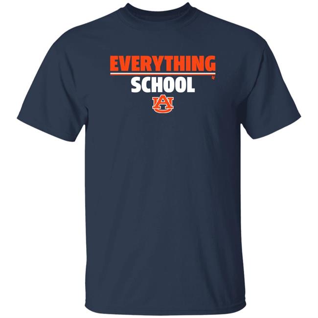 Breakingt Store Everything School Au Shirt Auburn University