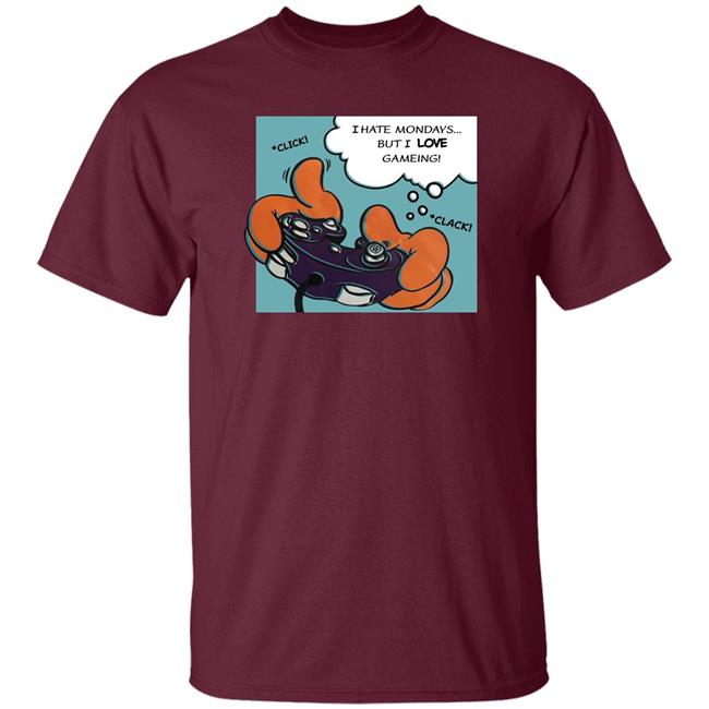 I Hate Mondays But I Love Gameing Shirt Charan (Hobbes2) I Hate Mondays But I Love Gameing Shirt Charan (Hobbes2)