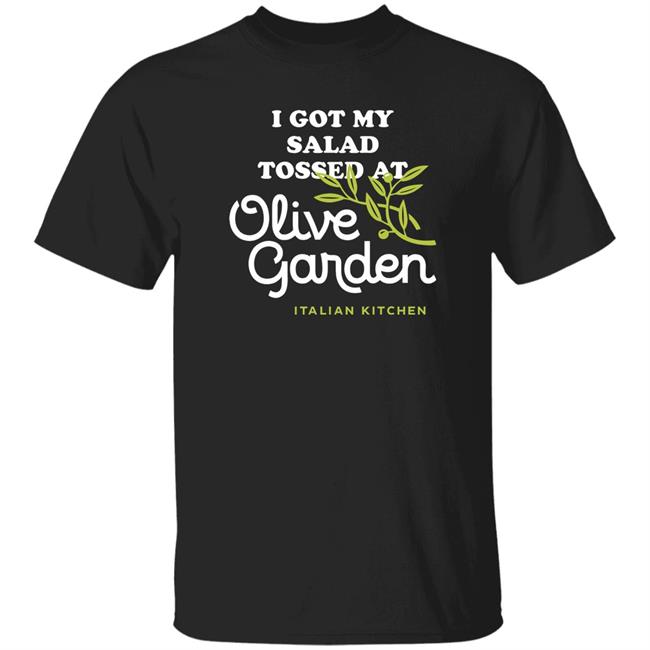 I Got My Salad Tossed At Olive Garden Shirt Wahlid Mohammad Wahlid Merch Salad Tossing Tee Shirt