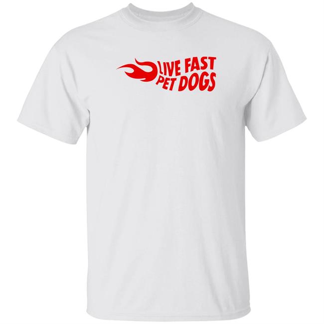 Hannah Newhouse Live Fast Pet Dogs Shirt Apple Girl Art Merch