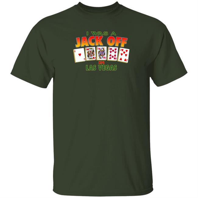 I Want To Jack Off In Las Vegas Shirt Lilsamsquanch