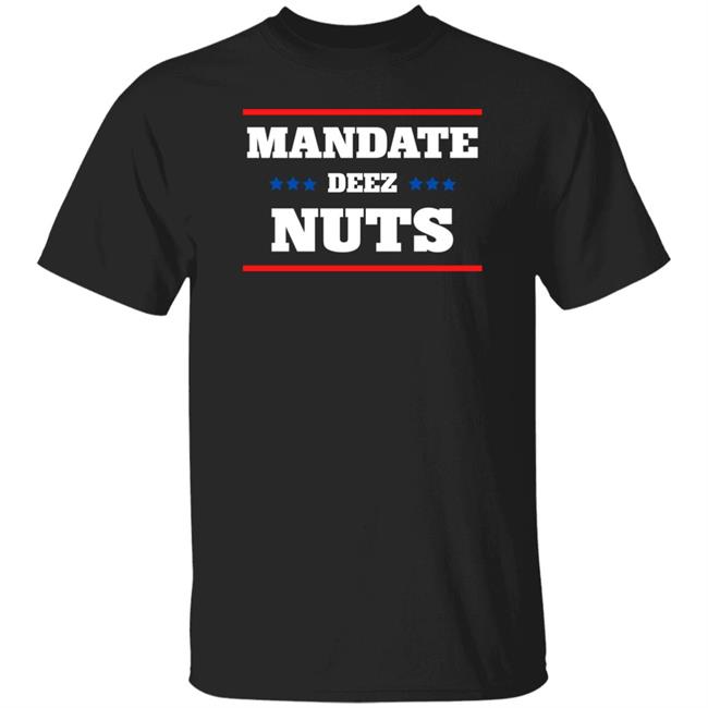 Joe Kinsey Mandate Deez Nuts Shirt Toledo Oh