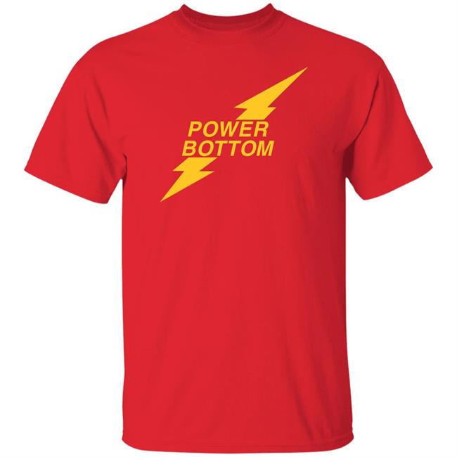 Power Bottom Shirt Twinky Musgraves