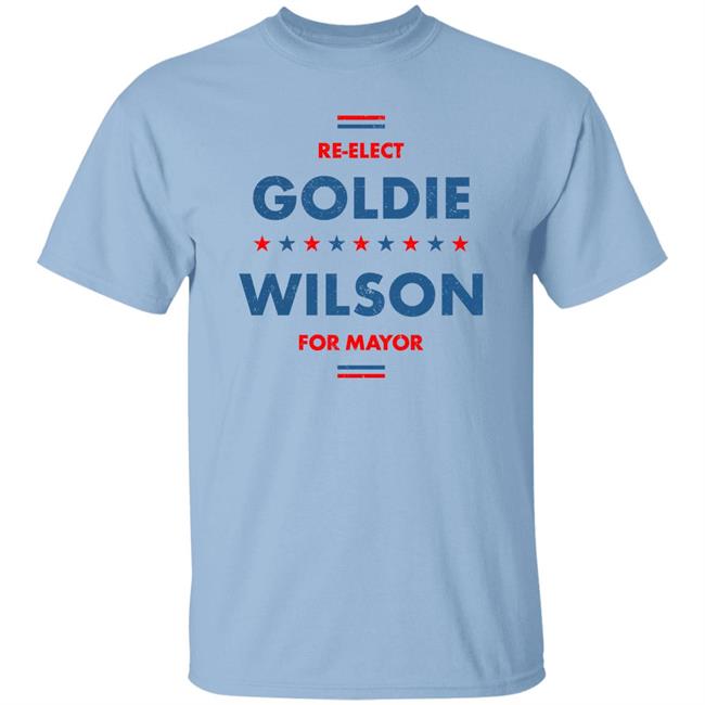 M00nshot Store Re-Elect Goldie Wilson For Mayor Shirt Goldie Wilson Shirt Lamar Giles