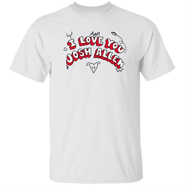 Hansel I Love You Josh Allen Shirt Buff-A-Logo Store Josh Allen I Love You 17 Shirt