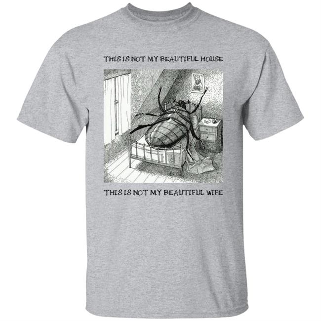This Is Not My Beautiful House This Is Not My Beautiful Wife Shirt Zach Silberberg This Is Not My Beautiful House This Is Not My Beautiful Wife Shirt Zach Silberberg