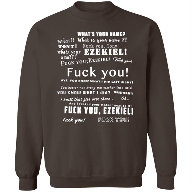 What Is Your Name Fuck You Tony Ezekiel Shirt Vlctorianchild What Is Your Name Fuck You Tony Ezekiel Shirt Vlctorianchild