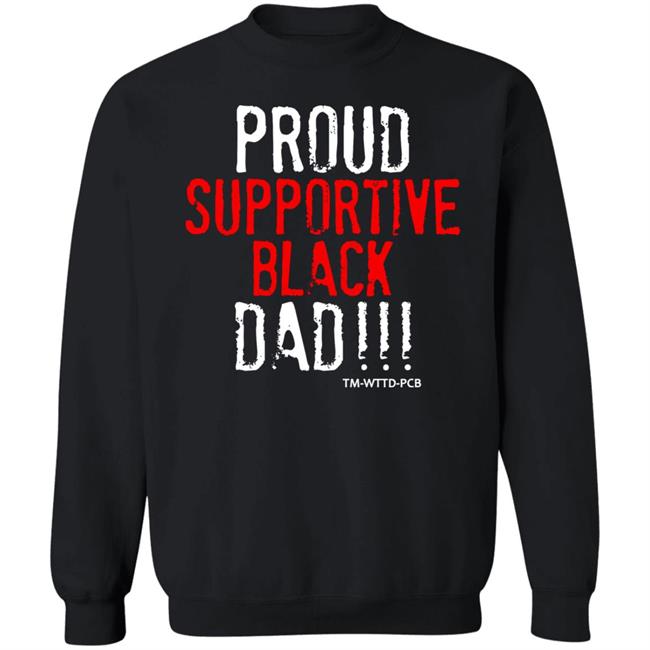 Taylor Rooks Proud Supportive Black Dad Shirt Tee Morant Taylor Rooks Proud Supportive Black Dad Shirt Tee Morant