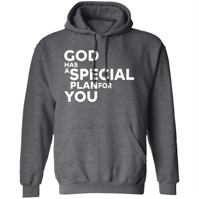 God Has A Special Plan For You Hoodie Adanna God Has A Special Plan For You Hoodie Adanna
