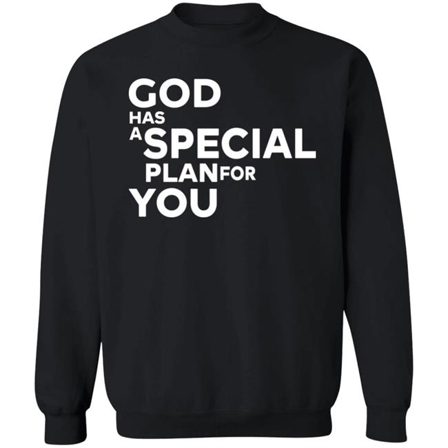 God Has A Special Plan For You Hoodie Adanna God Has A Special Plan For You Hoodie Adanna