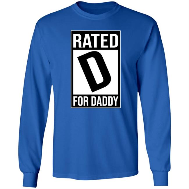 Lookhuman Shop Rated D For Daddy Shirt Michael J. Lozada Lookhuman Shop Rated D For Daddy Shirt Michael J. Lozada