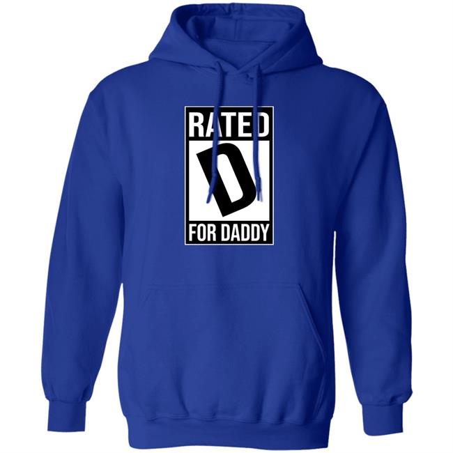 Lookhuman Shop Rated D For Daddy Shirt Michael J. Lozada Lookhuman Shop Rated D For Daddy Shirt Michael J. Lozada