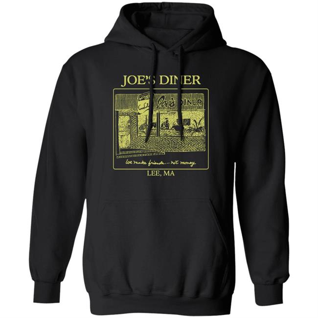 Joetrustjonas Joe's Diner We Make Friends Not Money Lee Ma Shirt Joe Joetrustjonas Joe's Diner We Make Friends Not Money Lee Ma Shirt Joe