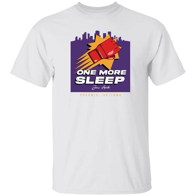 Millions Store One More Sleep Jon Anik Phoenix Arizona Shirt Shaheen Al-Shatti