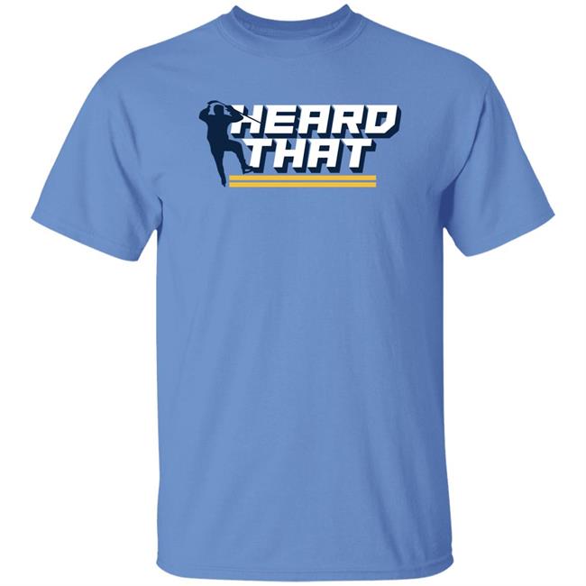 Heard That Shirt Jupmode Store Heard That Mitchell Heard Shirt