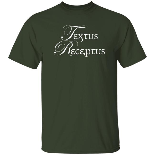 Textus Receptus Shirt Bc Dyer