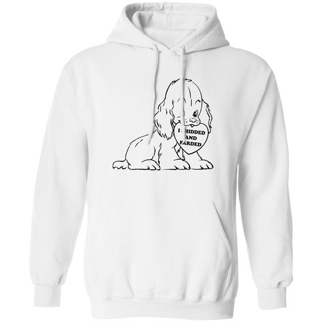 Thegoodshirts Shop I Shidded And Farded Shirt Shirts That Go Hard I Shidded And Farded Dog Shirt Thegoodshirts Shop I Shidded And Farded Shirt Shirts That Go Hard I Shidded And Farded Dog Shirt