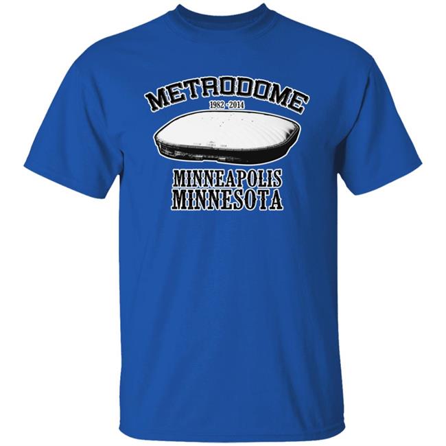 Metrodome Minneapolis Minnesota Shirt The Metrodome Stadium Original T Shirt Joplop Store Metrodome Minneapolis Minnesota Shirt The Metrodome Stadium Original T Shirt Joplop Store