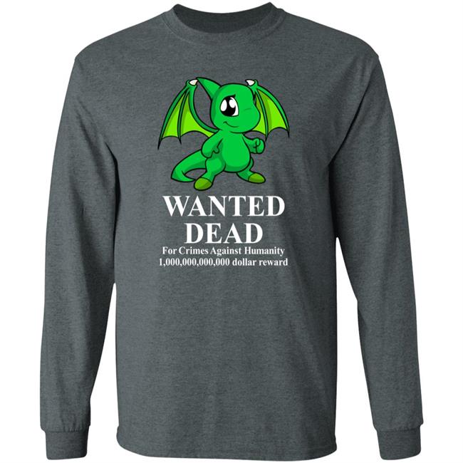 Baby Shoyru Green Wanted Dead For Crimes Against Humanity Shirt Henryjawnson Baby Shoyru Green Wanted Dead For Crimes Against Humanity Shirt Henryjawnson