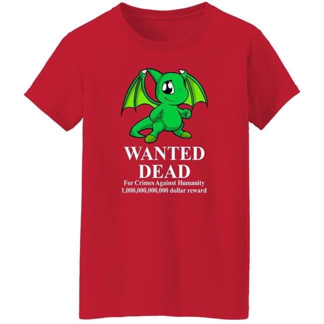 Baby Shoyru Green Wanted Dead For Crimes Against Humanity Shirt Henryjawnson Baby Shoyru Green Wanted Dead For Crimes Against Humanity Shirt Henryjawnson