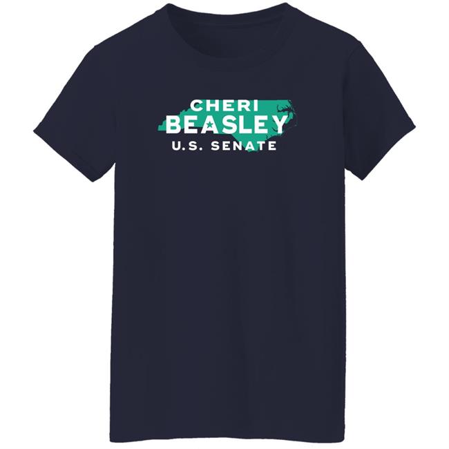 Cheri Beasley Us Senate Shirt Cheribeasley Merch Cheri Beasley For North Carolina T Shirt Cheri Beasley Us Senate Shirt Cheribeasley Merch Cheri Beasley For North Carolina T Shirt