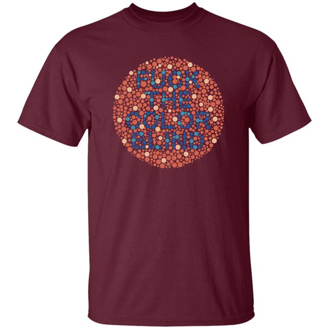 Tik Tok Jgoldiee Fuck The Color Blind Shirt Posts To Show To A Small Victorian Child Tik Tok Jgoldiee Fuck The Color Blind Shirt Posts To Show To A Small Victorian Child