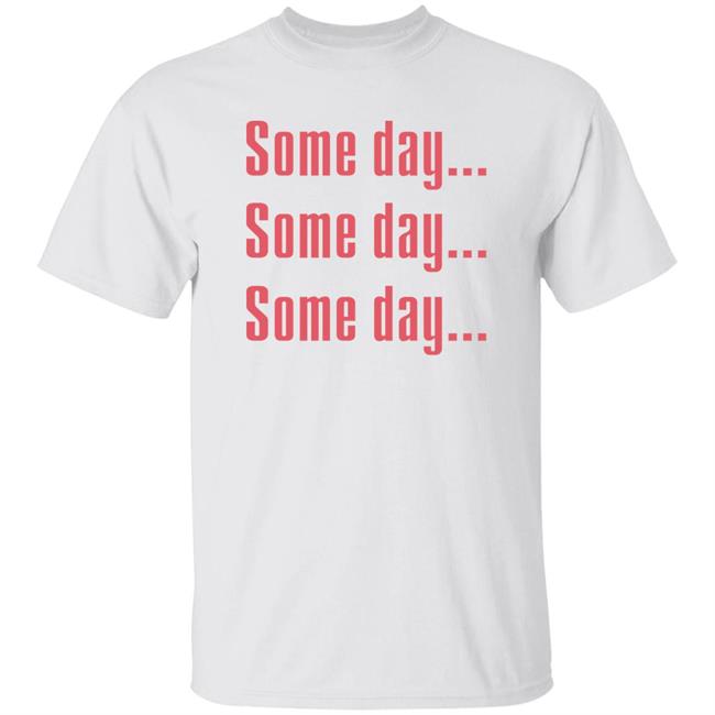 Emptyroom Merch Some Day Some Day Some Day Shirt Raf Simons Some Day Tee