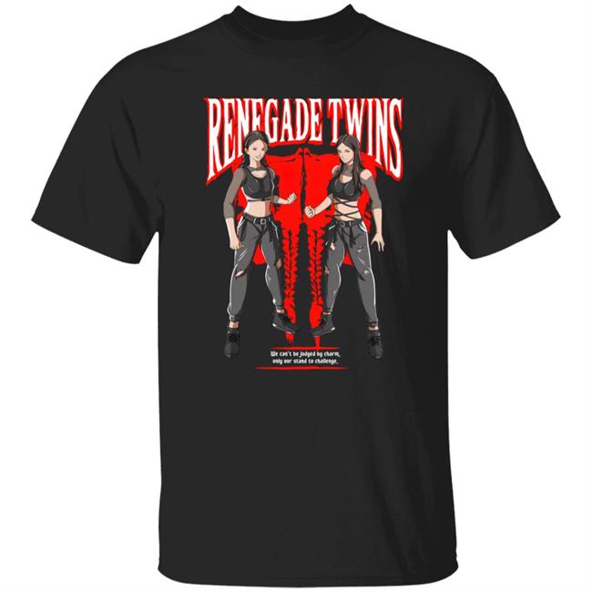 Renegade Twins Shirt Charlette Renegade