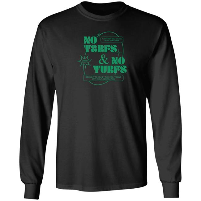 No Terfs And No Turfs Shirt Ej Chong Merch