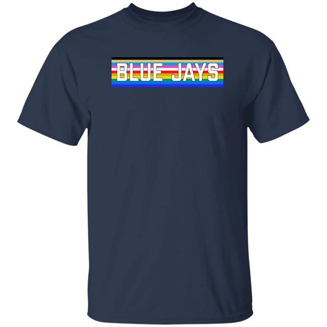Pride Blue Jays Shirt Toronto Blue Jays