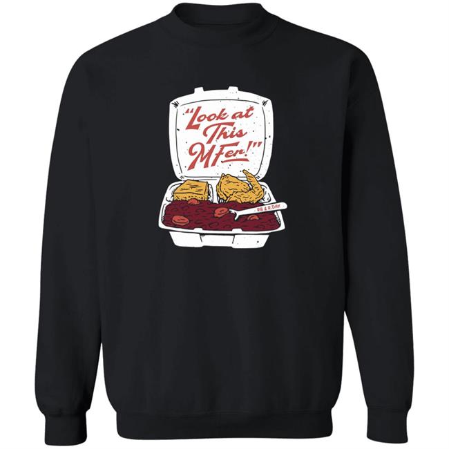 Look At This Mfer Rb And R Day Shirt Hold The Mayo