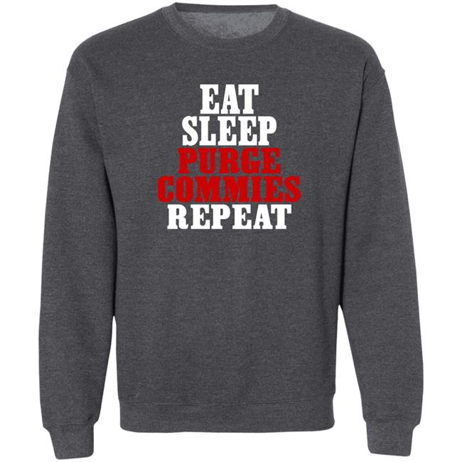 Eat Sleep Purge Commies Repeat Shirt Razörfist