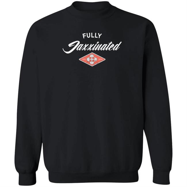 Fully Jaxxinates Shirt ZubyMusic