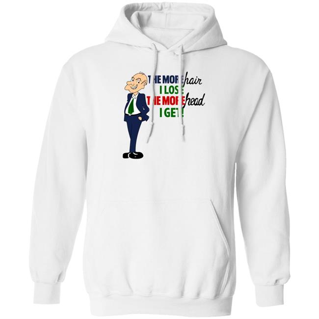 2Dumb 2Stupid The More Hair I Lose The More Head I Get Shirt