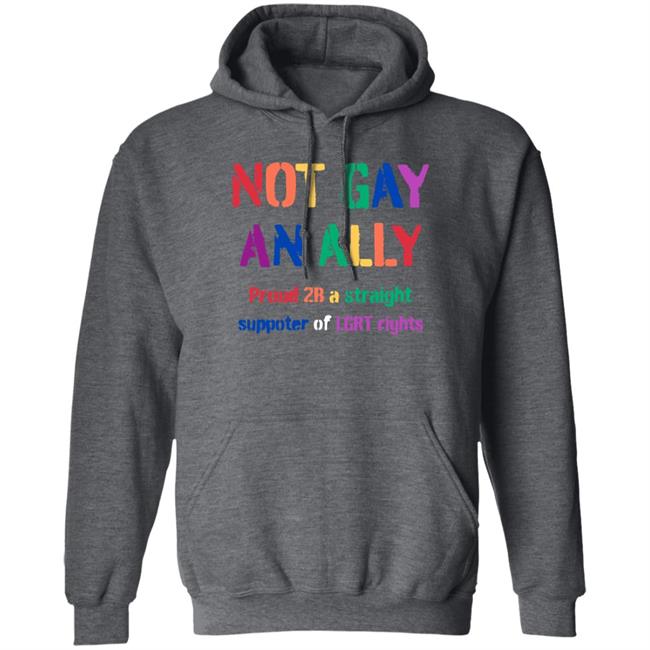 Michael Benjamin Not Gay An Ally Proud 2B A Straight Supporter Of Lgrt Rights Shirt