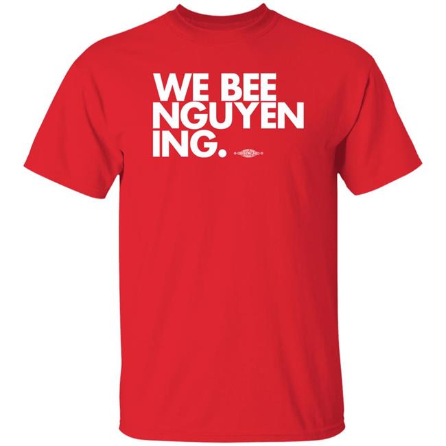 BeeForGeorgia We Bee Nguyening Shirt