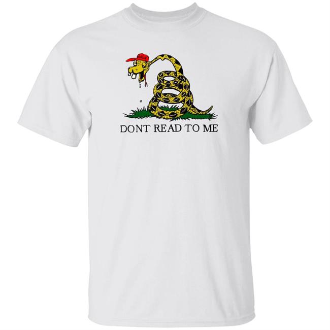 Dont Read To Me Shirt Emily Winston