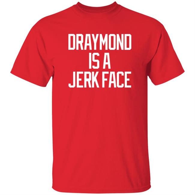 Draymond Green Dave Portnoy Draymond Is A Jerk Face Shirt