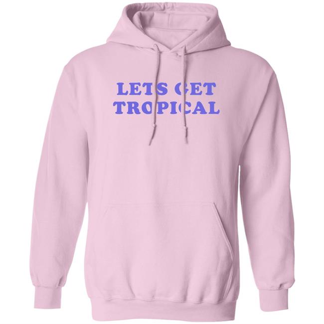 Let's Get Tropical Shirt Barstool Sports The Wonton Don