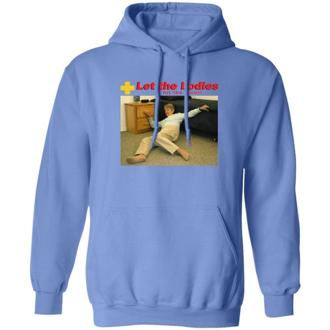 Let My Body Hit The Floor Meme Shirt Shirts That Go Hard Good Shirts Store