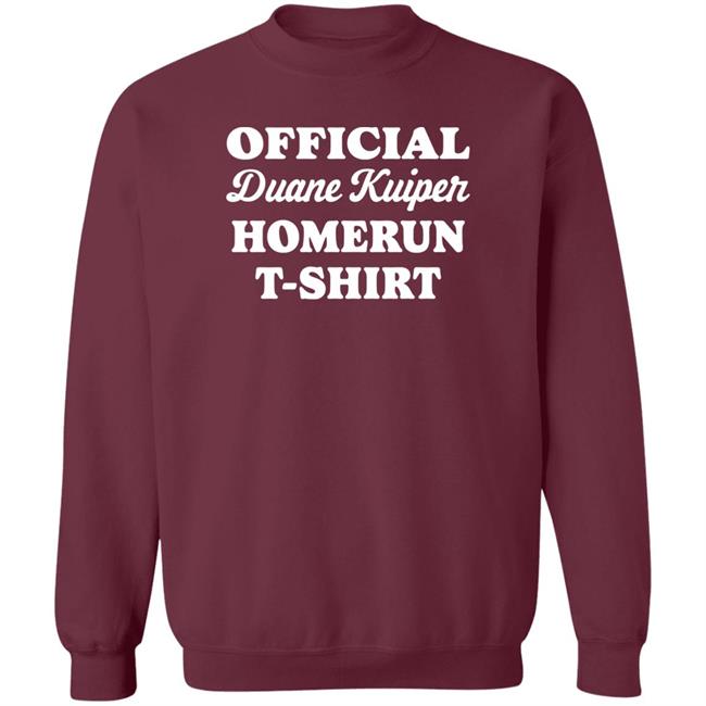 John Skrtic Official Duane Kuiper Homerun T-Shirt 1977 Shirt