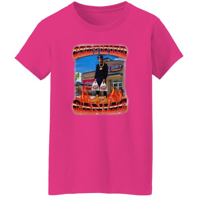 Shirts That Go Hard Yeah I'm A Certified Caniac Shirt Crynowsoblater Merch
